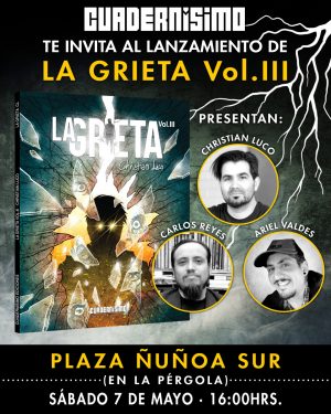 Lanzamiento del cómic de terror La Grieta vol III